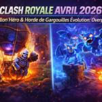 nouvelle carte Clash Royale avril 2026